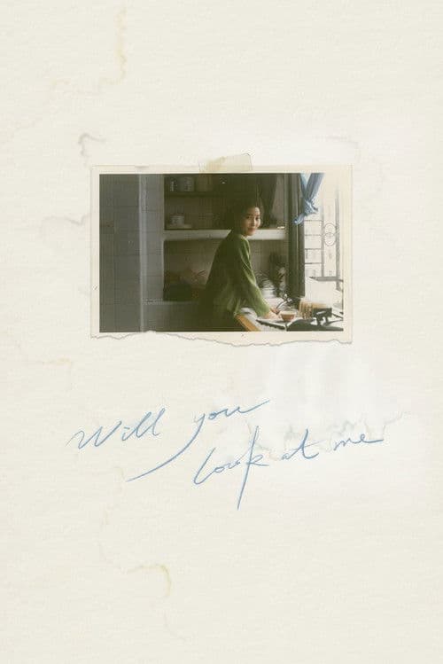 Poster for Will You Look at Me