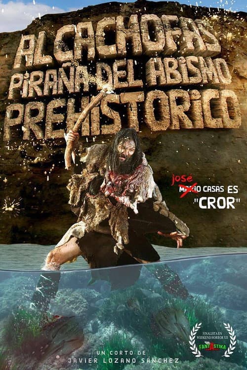 Poster for Artichokes Piranha from the Prehistoric Abyss