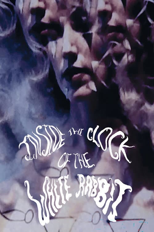 Poster for Inside The Clock Of The White Rabbit