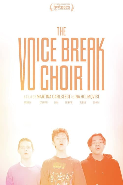 Poster for The Voice Break Choir