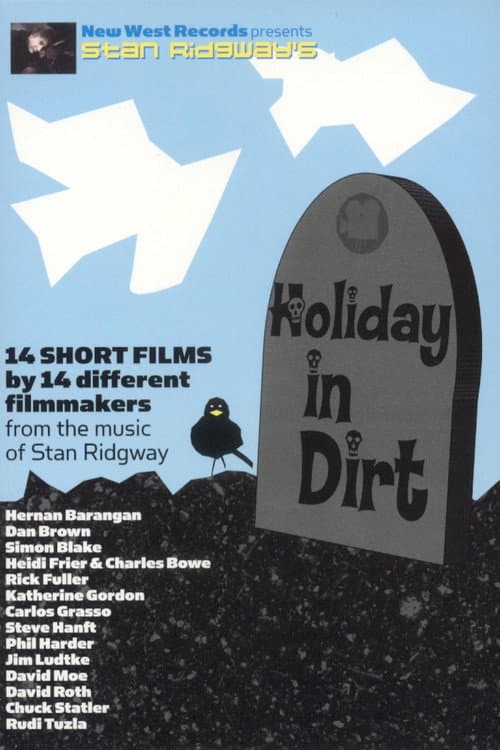 Poster for Stan Ridgway's Holiday In Dirt