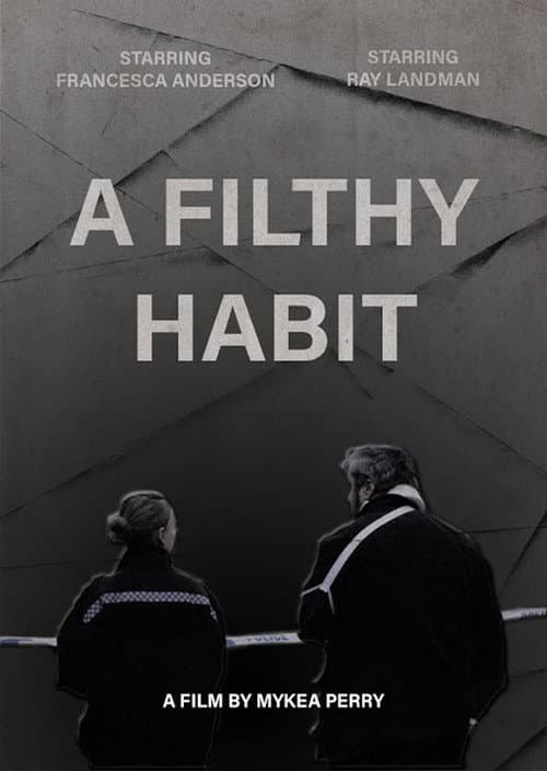 Poster for A Filthy Habit