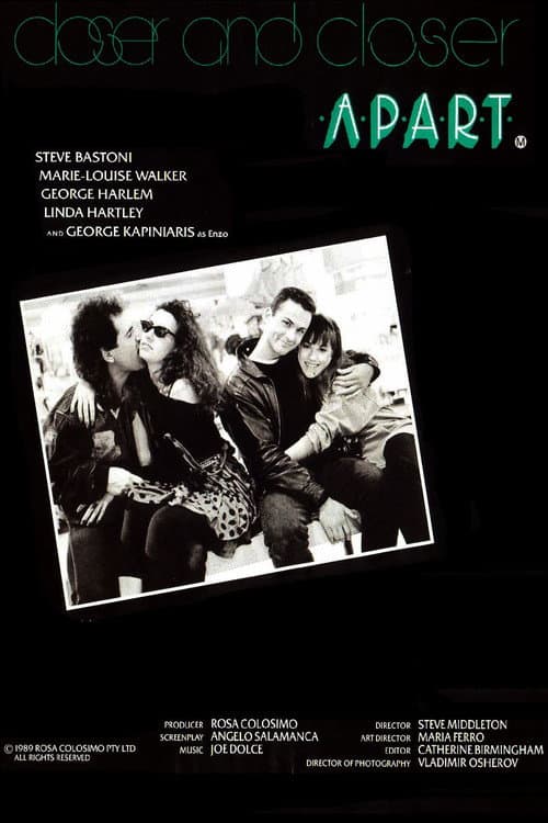 Poster for Closer and Closer Apart