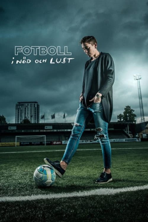 Poster for Fotboll i nöd och lust