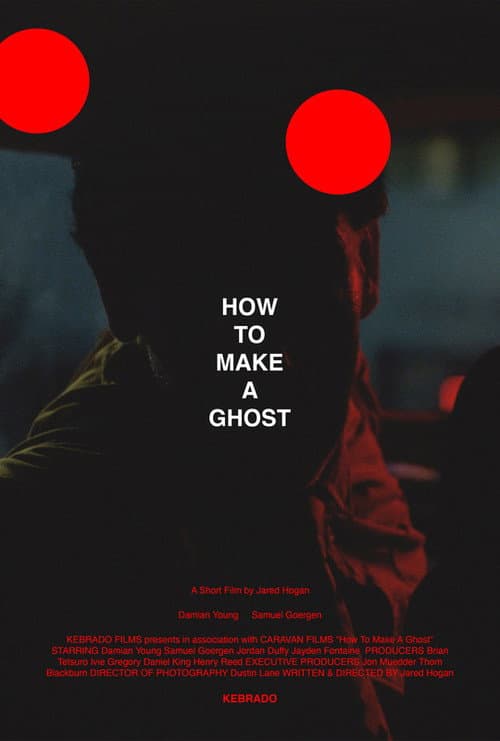 Poster for How to Make A Ghost
