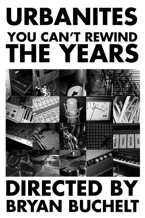 Poster for Urbanites - You Can't Rewind The Years
