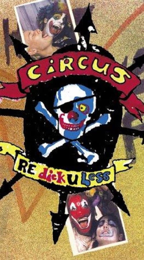 Poster for Circus Redickuless