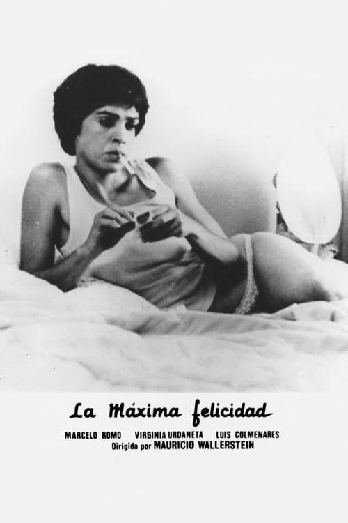 Poster for La máxima felicidad