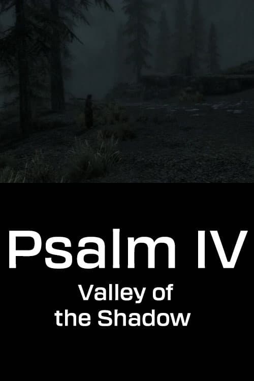 Poster for Psalm IV: Valley of the Shadow