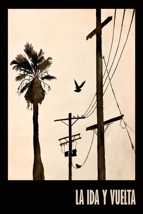 Poster for La Ida Y Vuelta