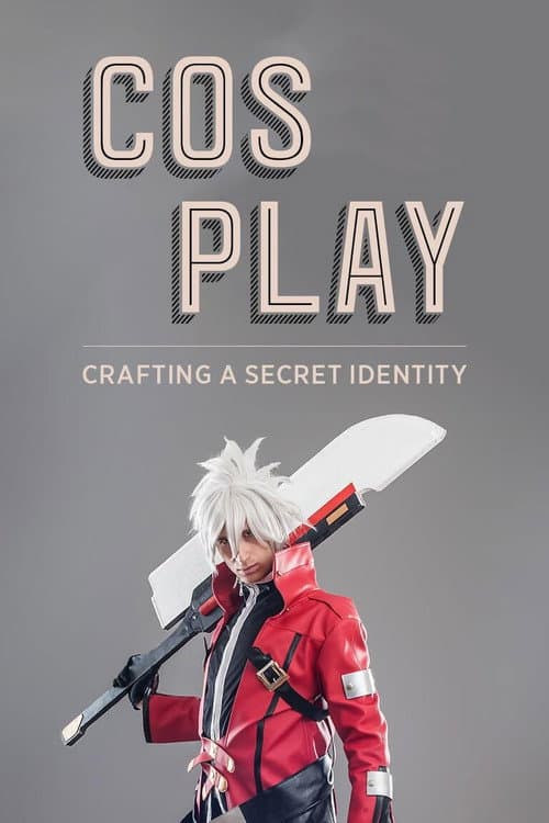 Poster for Cosplay! Crafting a Secret Identity