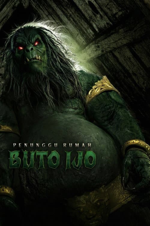 Poster for Penunggu Rumah: Buto Ijo