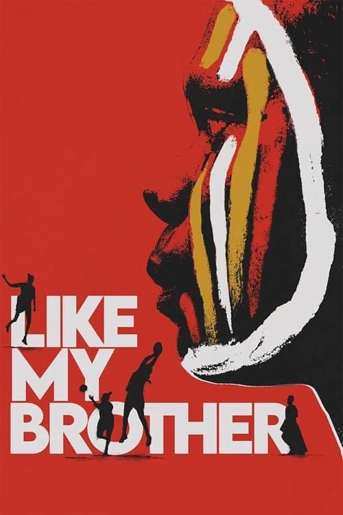 Poster for Like My Brother