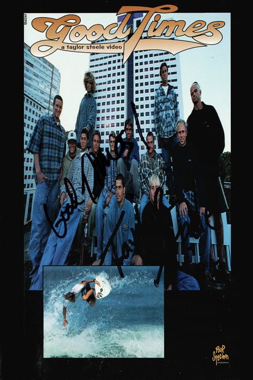 Poster for Good Times - A Taylor Steele Video