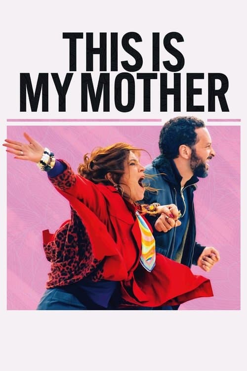 Poster for This is My Mother