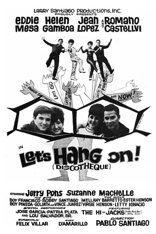 Постер до фільму «Let's Hang On!»
