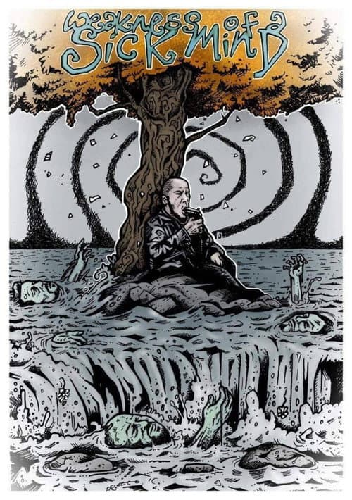 Poster for Weakness of a Sick Mind