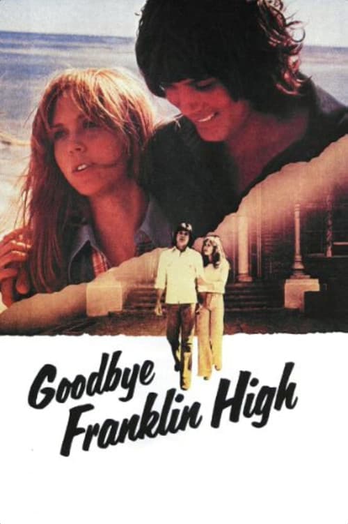Poster for Goodbye, Franklin High