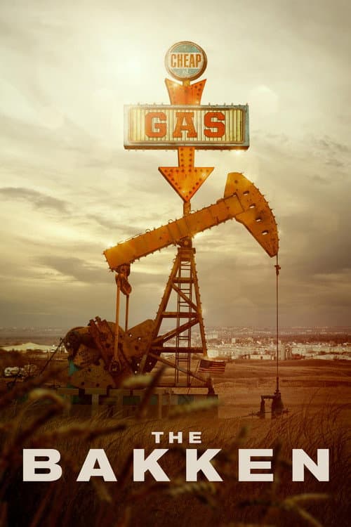 Poster for The Bakken