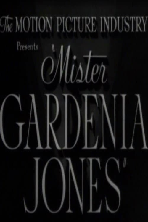 Poster for Mr. Gardenia Jones