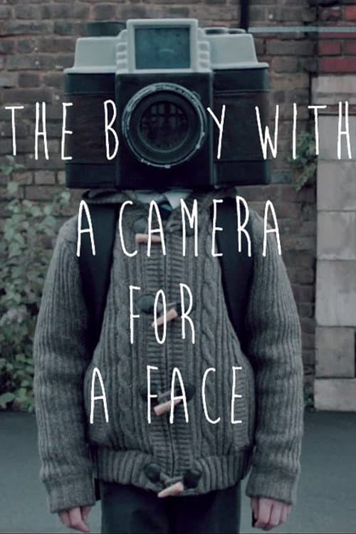 Poster for The Boy with a Camera for a Face