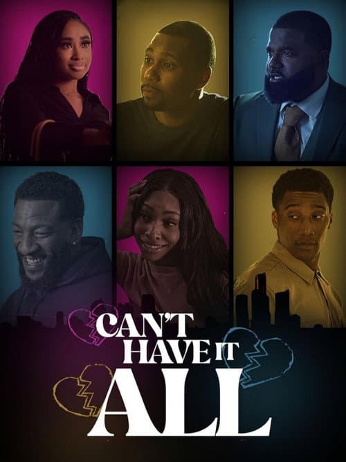 Poster for Can't Have It All
