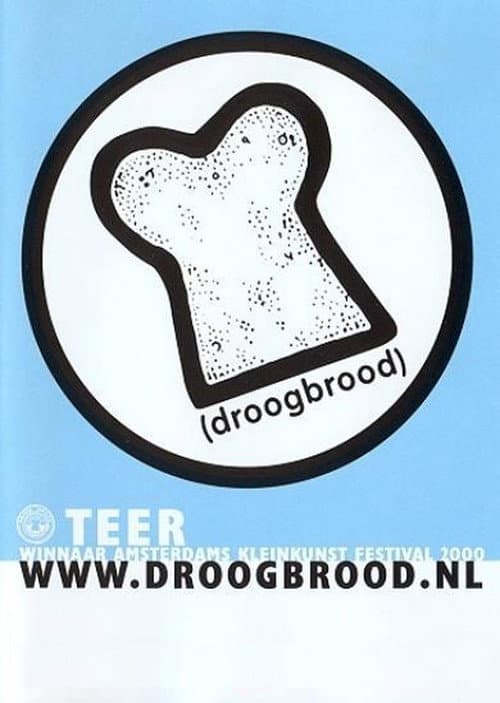 Poster for Droog Brood: Teer