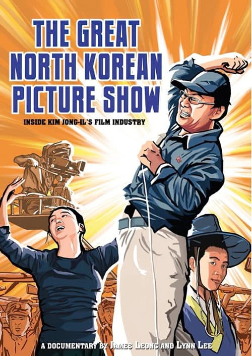 Poster for The Great North Korean Picture Show