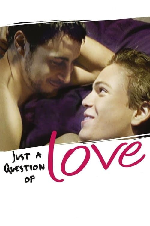 Poster for Just a Question of Love