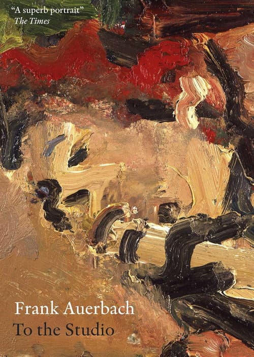 Poster for Frank Auerbach: To The Studio