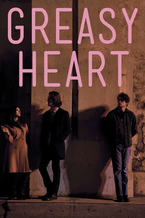 Poster for Greasy Heart