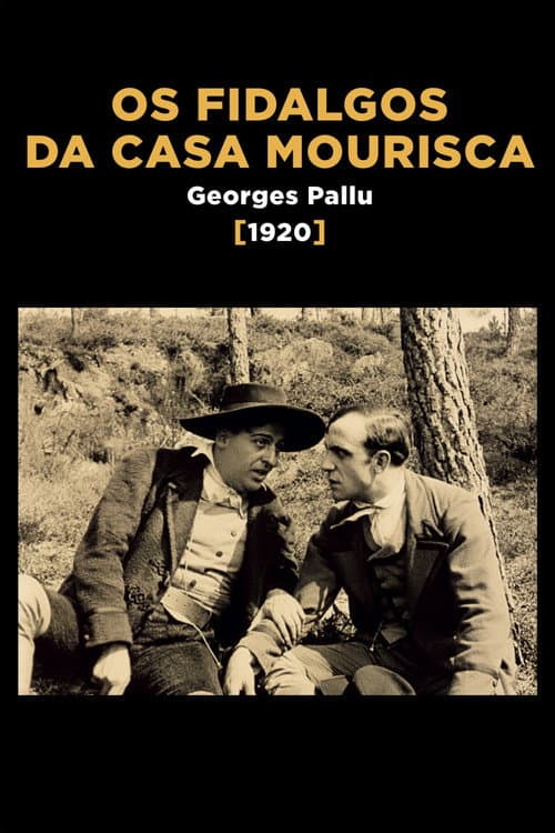 Poster for Os Fidalgos da Casa Mourisca