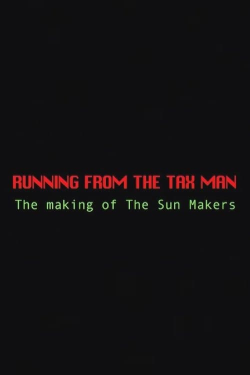 Poster for Running from the Tax Man