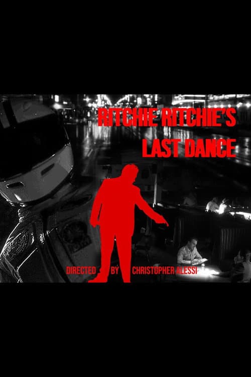 Poster for Ritchie Ritchie’s Last Dance