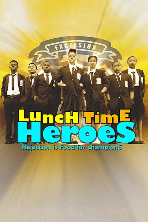 Poster for Lunch Time Heroes