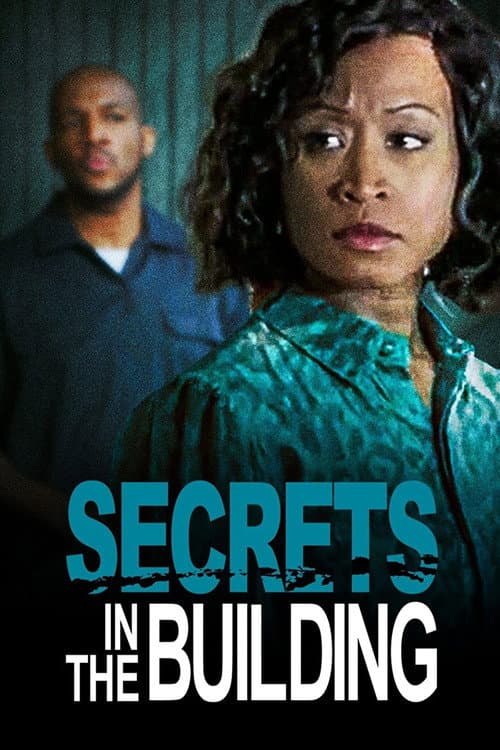 Постер до фільму «Secrets in the Building»