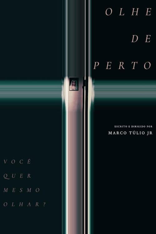 Poster for Olhe de Perto