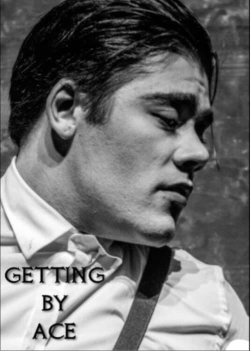 Poster for Getting By Ace