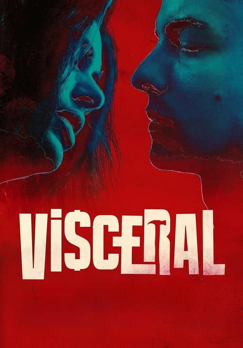 Poster for Visceral