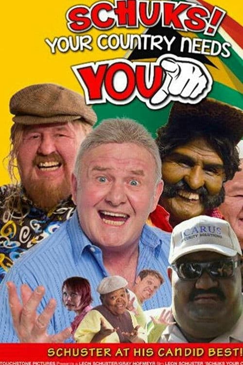 Poster for Schuks! Your Country Needs You