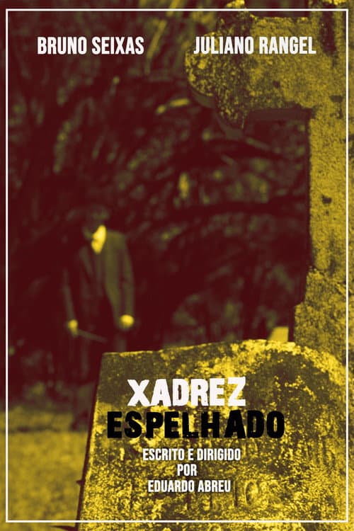 Poster for Xadrez Espelhado
