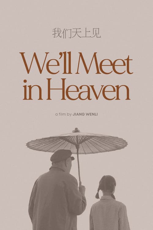 Poster for We'll Meet in Heaven