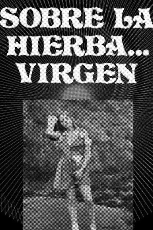 Poster for Sobre la hierba virgen