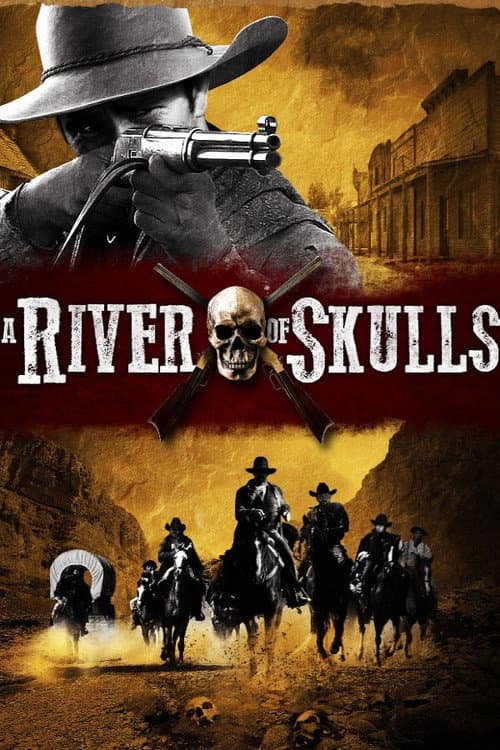 Poster for A River of Skulls