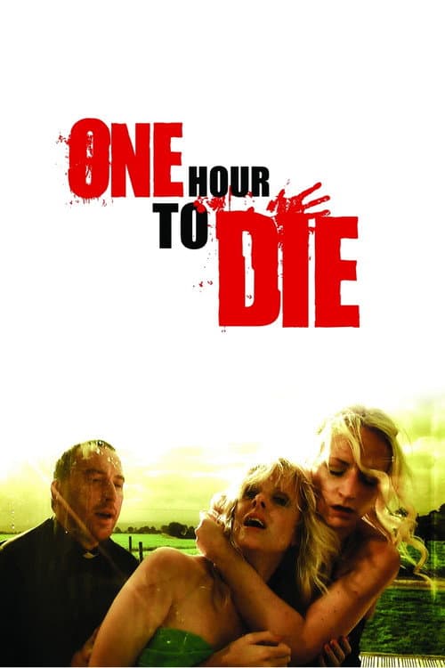 Poster for One Hour to Die