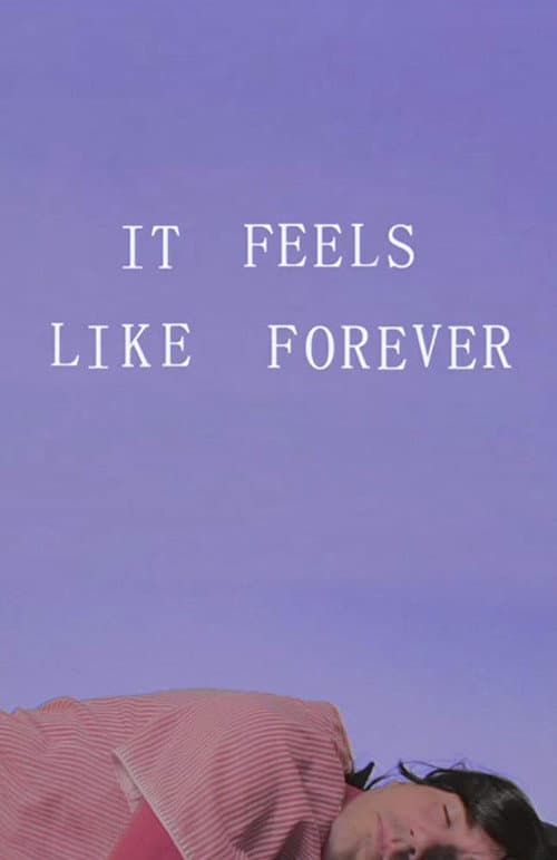 Poster for It Feels Like Forever