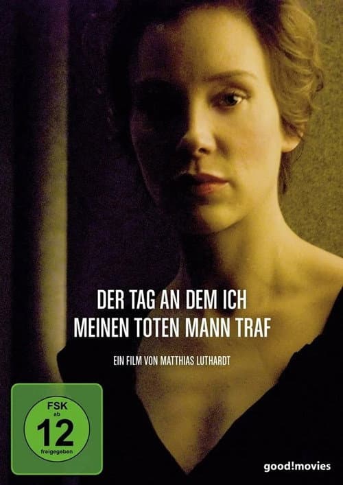 Постер до фільму «Der Tag, an dem ich meinen toten Mann traf»