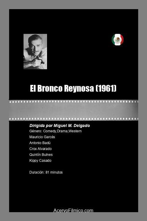 Poster for El Bronco Reynosa