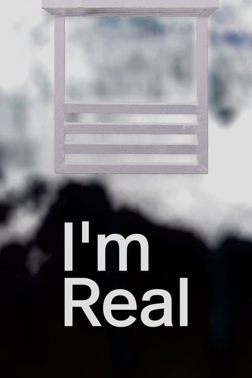 Poster for I'm Real