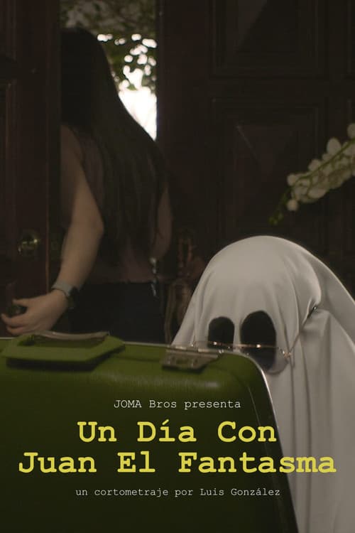Poster for A Day With Juan The Ghost
